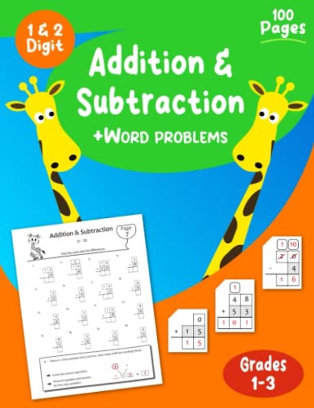 Single and Double Digit Addition and Subtraction + Word Problems: Math Workbook for Grades 1-3