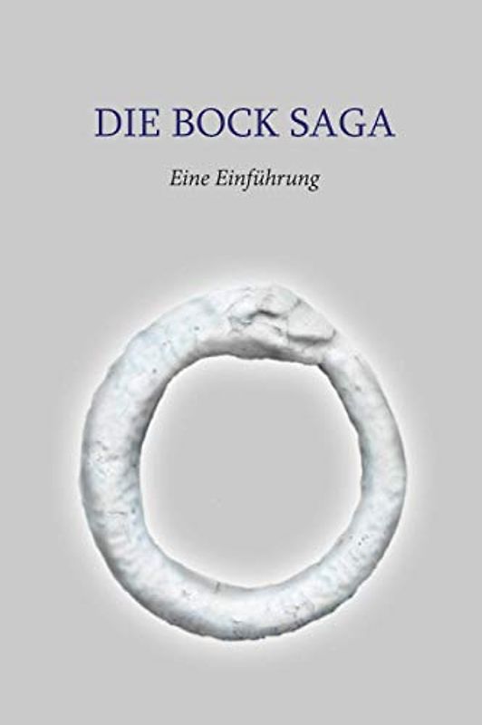 Die Bock Saga: Eine Einführung