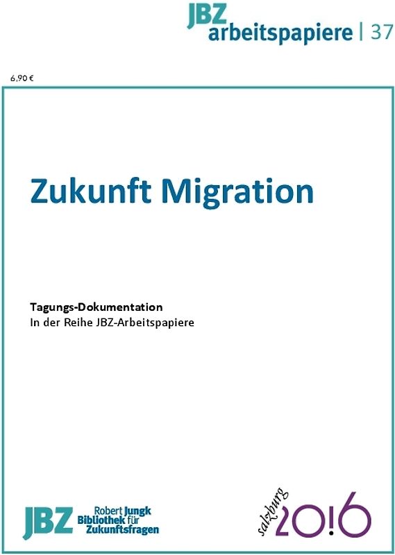 Zukunft Migration
