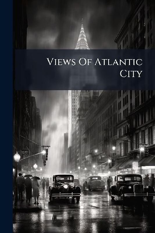 Views Of Atlantic City