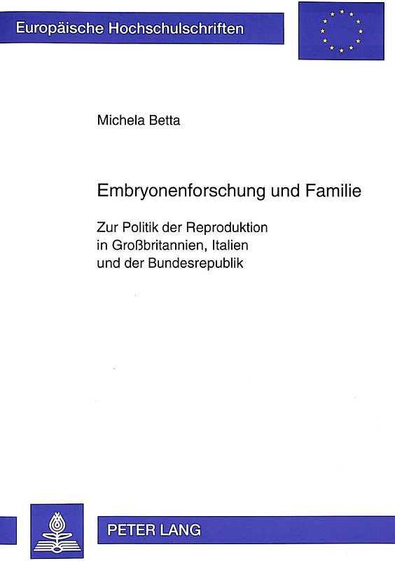 Embryonenforschung und Familie
