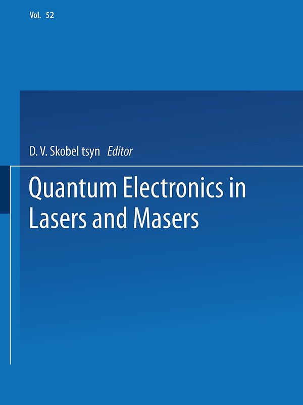 Quantum Electronics in Lasers and Masers