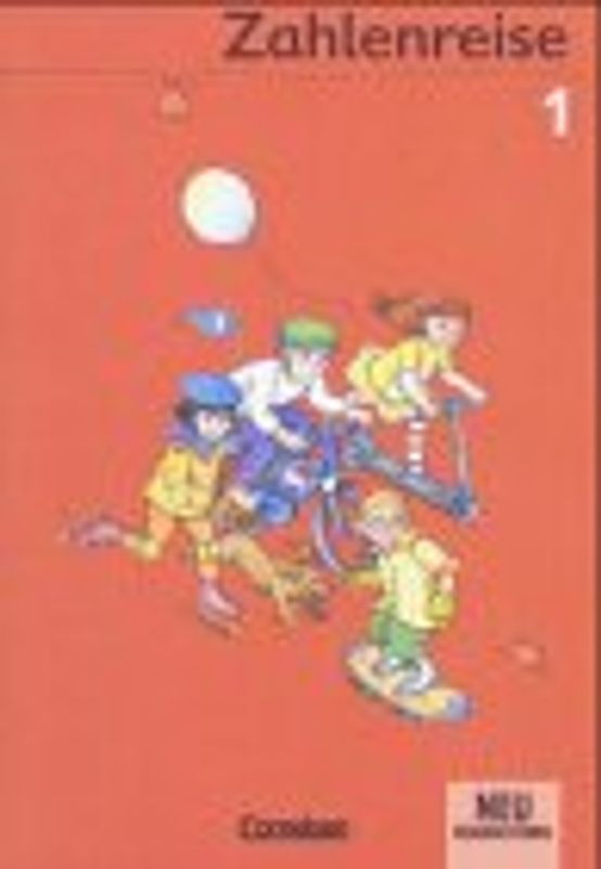 Zahlenreise Cornelsen Verlag / Nordrhein-Westfalen. Arbeitsheft