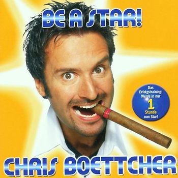 Chris Boettcher - Be a Star