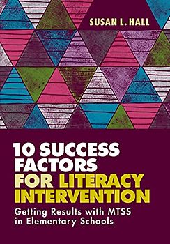10 Success Factors for Literacy Intervention