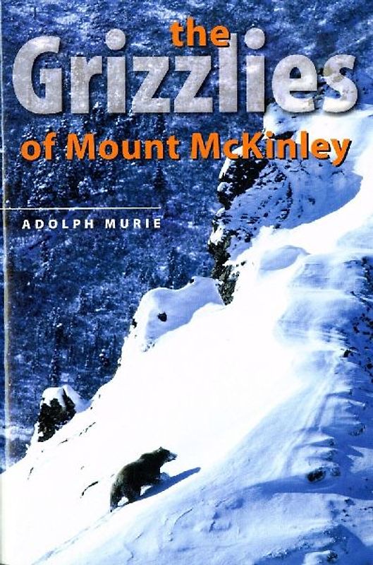 The Grizzlies of Mount McKinley