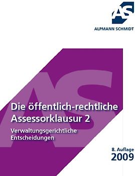 Die öffentlichrechtliche Assessorklausur 2