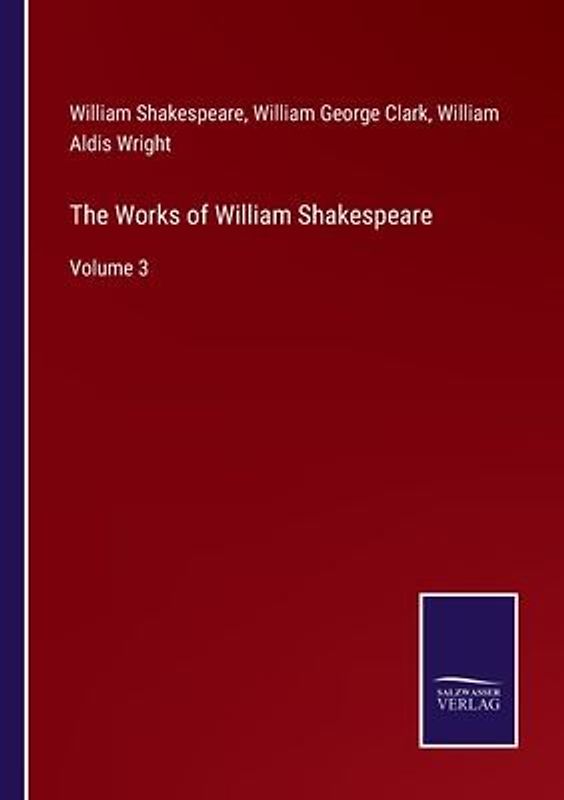 The Works of William Shakespeare