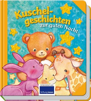Kuschelgeschichten zur guten Nacht