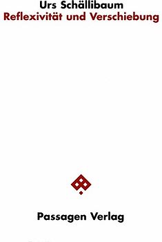 Reflexivität und Verschiebung