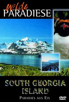 Wilde Paradiese - South Georgia Islands: Paradies aus Eis DVD
