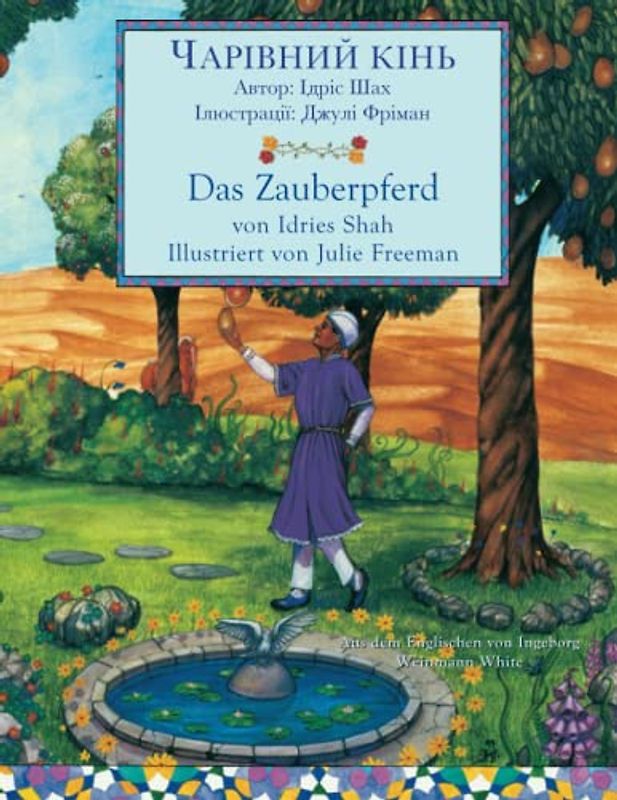 Das Zauberpferd / ЧАРІВНИЙ КІНЬ: Zweisprachige Ausgabe Deutsch-Ukrainisch / Двомовне німецько-українське видання: Zweisprachige Ausgabe ... (Lehrgeschichten)