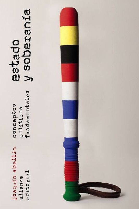 Estado y soberanía : conceptos políticos fundamentales