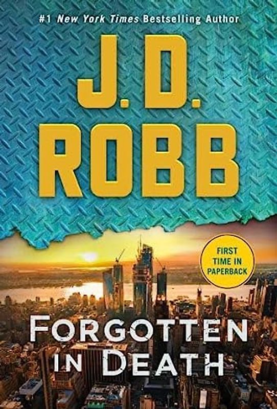 Forgotten in Death: An Eve Dallas Novel
