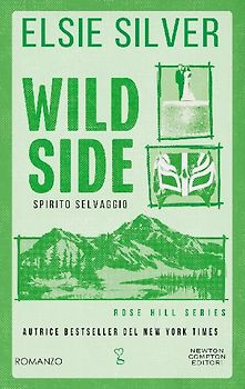 Wild side. Spirito selvaggio