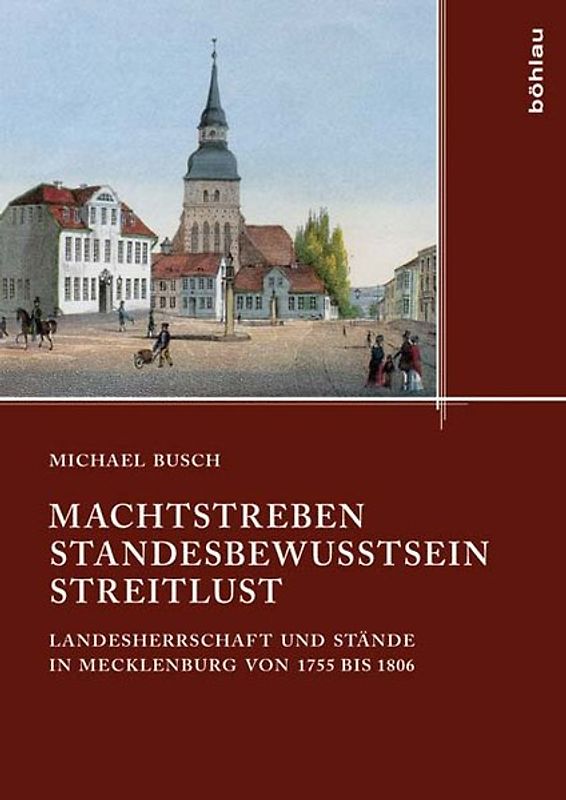 Machtstreben – Standesbewusstsein – Streitlust