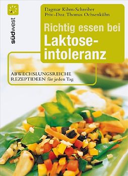 Richtig essen bei Laktoseintoleranz