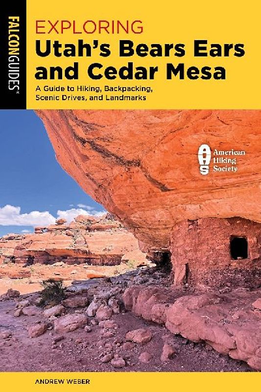 Exploring Utah's Bears Ears and Cedar Mesa