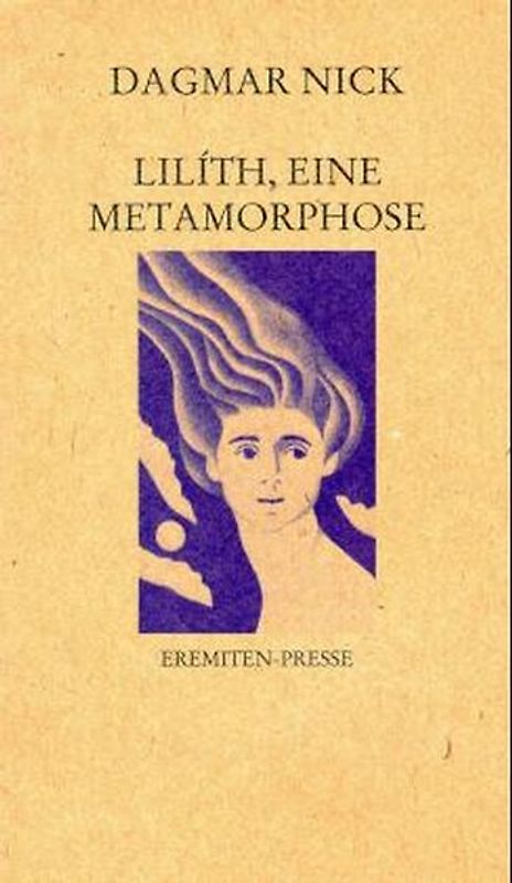 Lilíth, eine Metamorphose