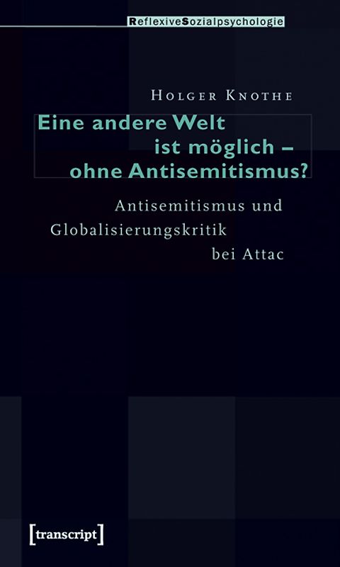 Eine andere Welt ist möglich – ohne Antisemitismus?