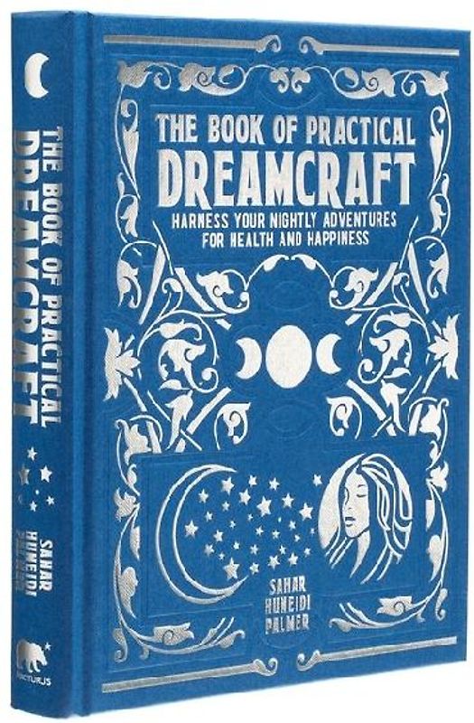 The Book of Practical Dreamcraft