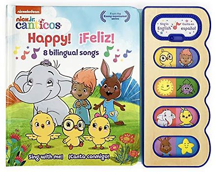 Happy! ¡feliz!: 8 Bilingual Songs (Nick Jr. Canticos)