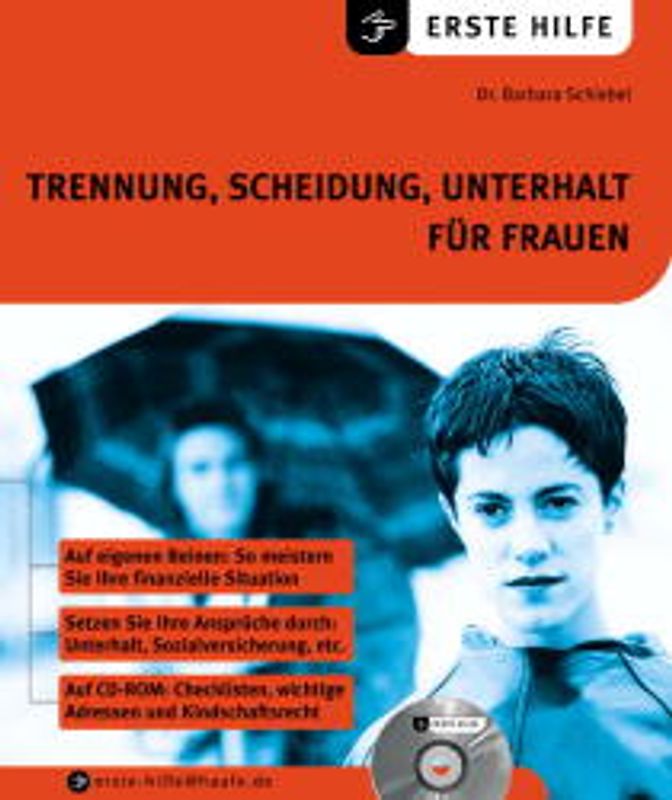Trennung, Scheidung, Unterhalt für Frauen. Auf eigenen Beinen. So meistern Sie Ihre finanzielle Situation. Setzen Sie Ihre Ansprüche durch, Unterhalt, Sozialversicherung, etc.