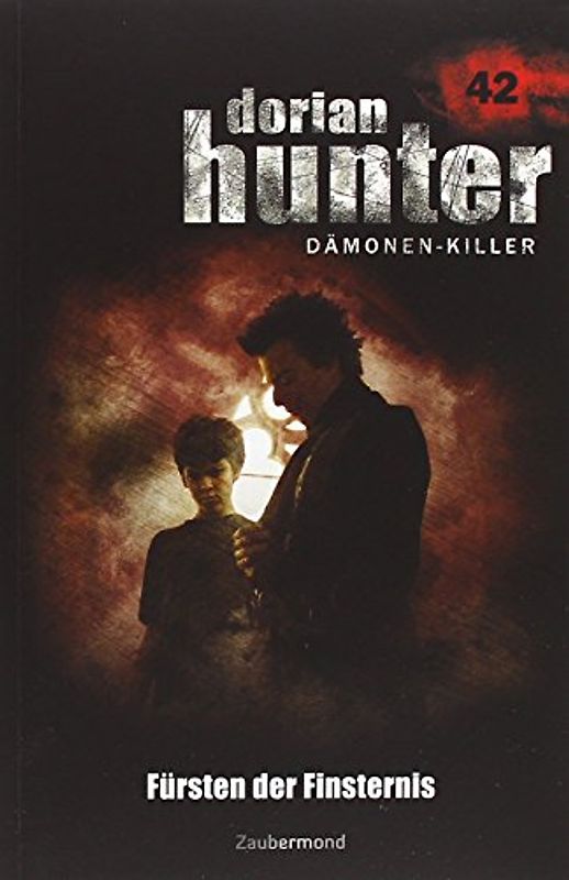 Dorian Hunter Buch 42 – Fürsten der Finsternis