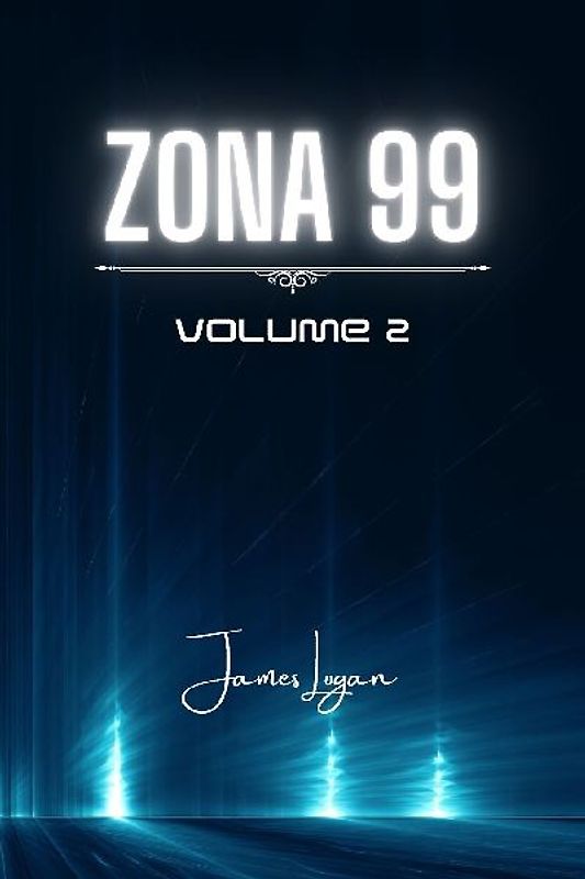 Zona 99 volume 2