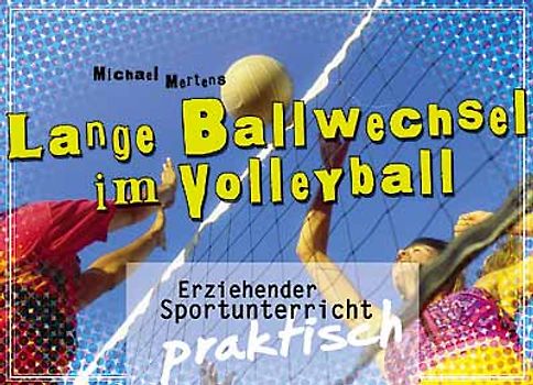 Lange Ballwechsel im Volleyball