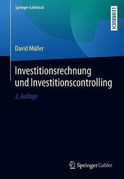 Investitionsrechnung und Investitionscontrolling