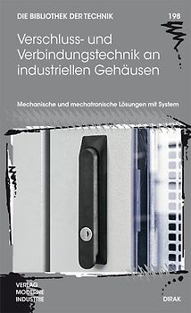 Verschluss- und Scharniertechnik an industriellen Gehäusen