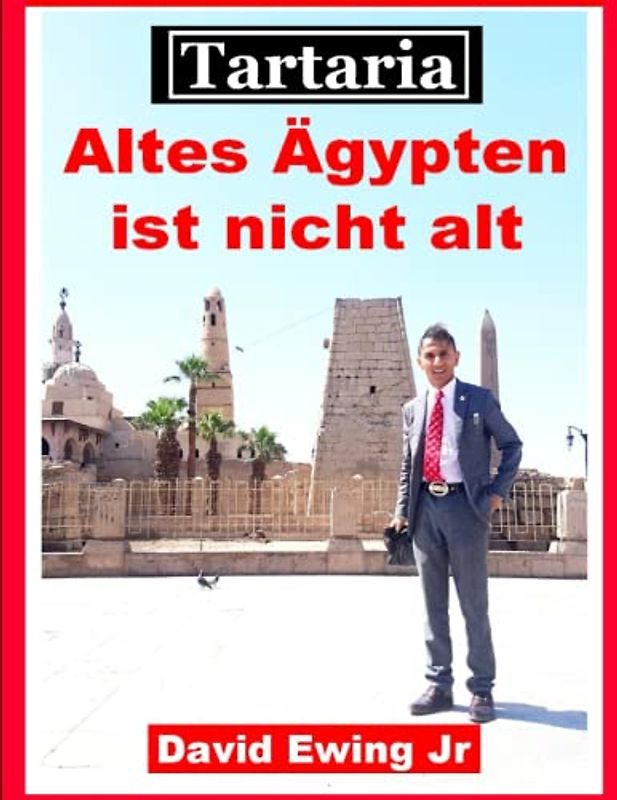 Tartaria - Altes Ägypten ist nicht alt: German
