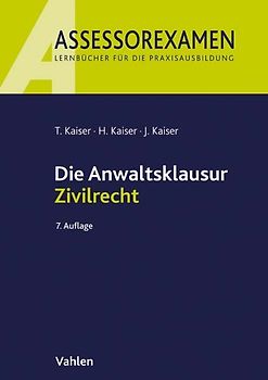 Die Anwaltsklausur Zivilrecht