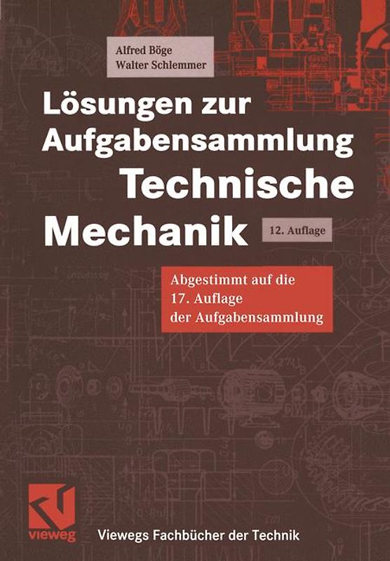 Aufgabensammlung Technische Mechanik / Lösungen zur Aufgabensammlung Technische Mechanik