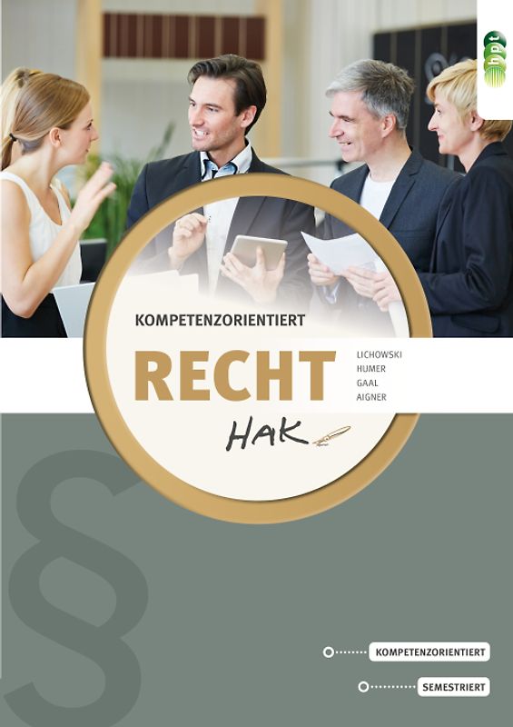 Recht kompetenzorientiert für Handelsakademien