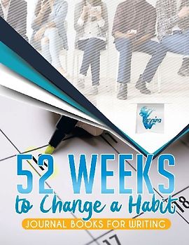 52 Weeks to Change a Habit | Journal Books for Writing