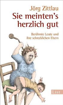Sie meinten's herzlich gut