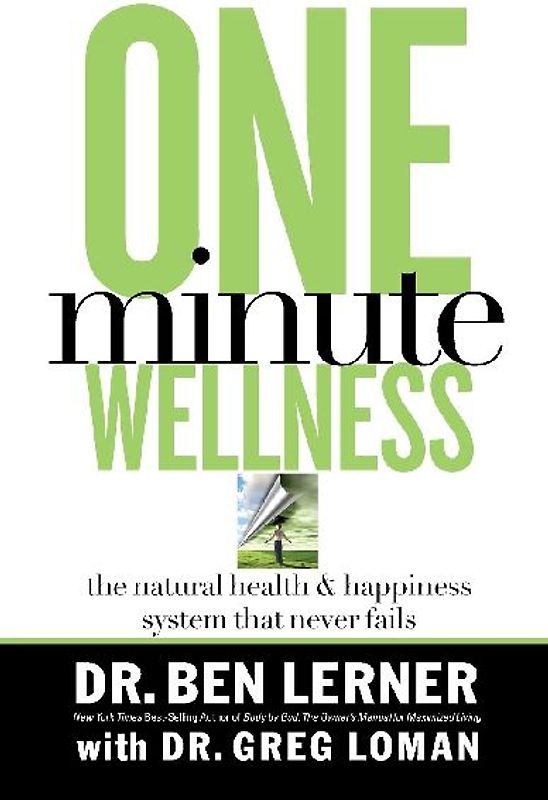 The One Minute Wellness