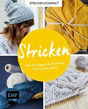 Stricken kompakt – Grundlagen Stricken