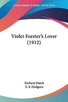 Violet Forster's Lover (1912)