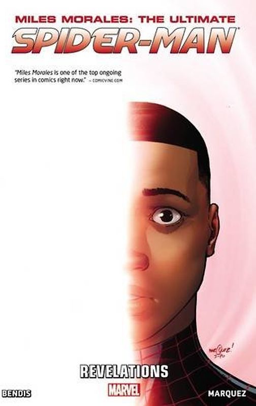 Miles Morales: Ultimate Spider-Man Vol. 2: Revelations - Brian Michael Bendis