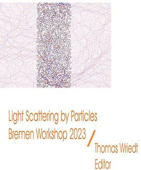 ScattPort Series / Light Scattering by Particles, Bremen Workshop 2023
