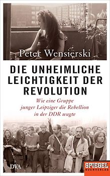 Die unheimliche Leichtigkeit der Revolution