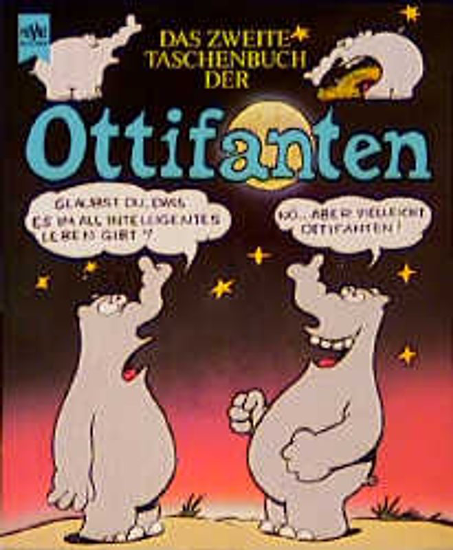 Das zweite Taschenbuch der Ottifanten