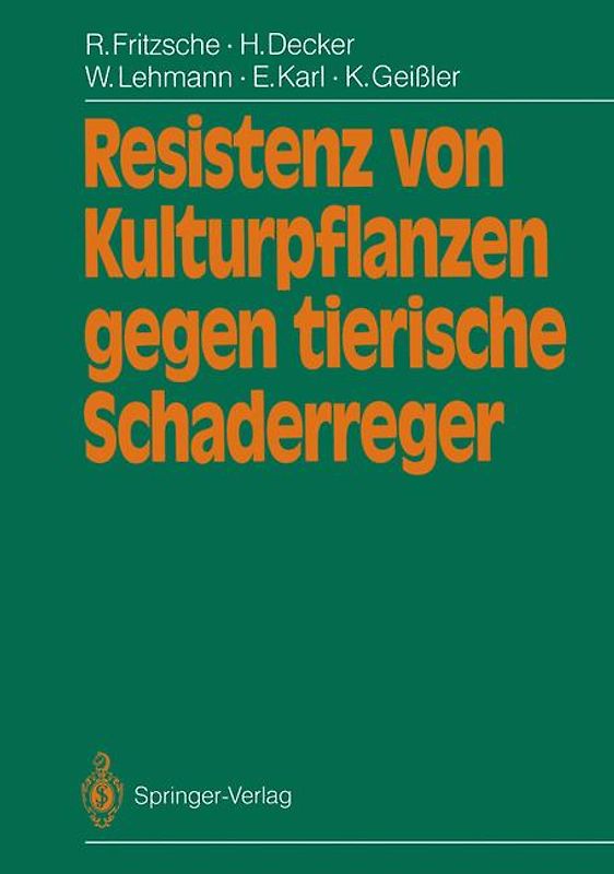 Resistenz von Kulturpflanzen gegen tierische Schaderreger