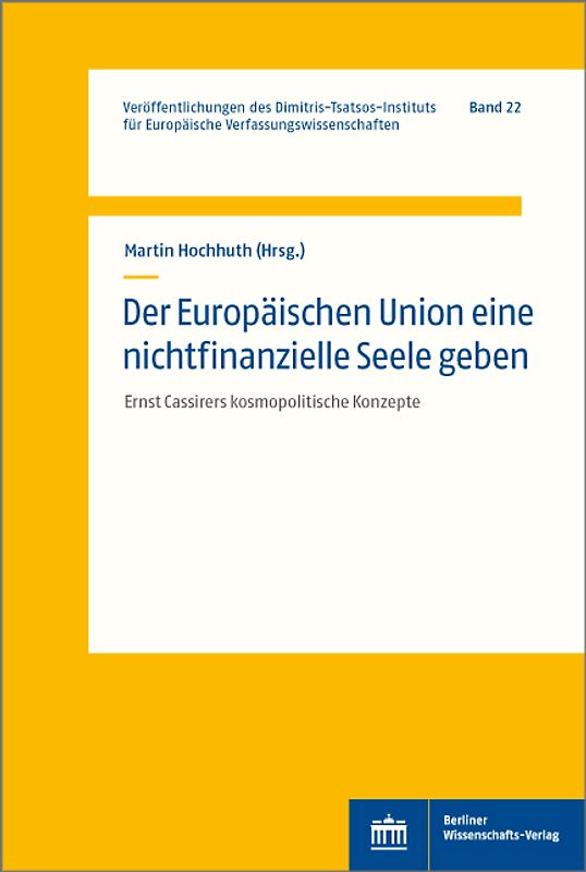Der Europäischen Union eine nichtfinanzielle Seele geben