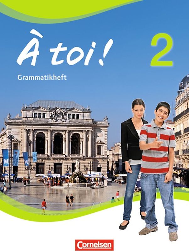 À toi ! - Vier- und fünfbändige Ausgabe 2012 - Band 2