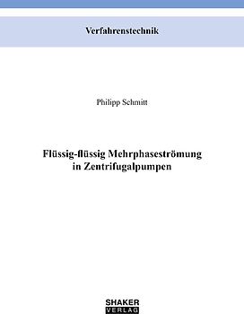 Flüssig-flüssig Mehrphasenströmung in Zentrifugalpumpen