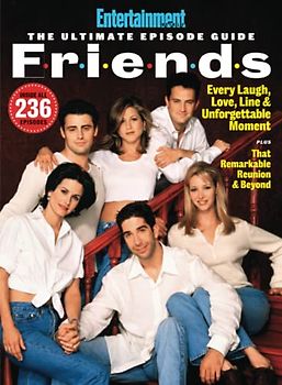 Entertainment Weekly Friends: Inside Every Episode